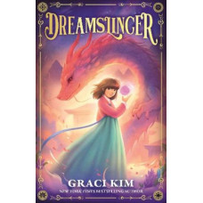 Dreamslinger: Slinger Series Book 1