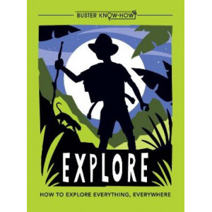 Explore: How to explore everything, everywhere