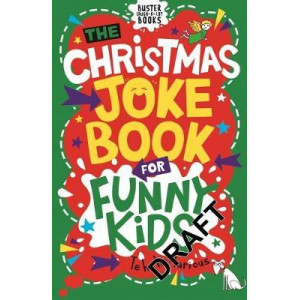 Christmas Joke Book for Funny Kids, The