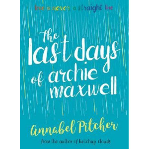 Last Days of Archie Maxwell, The