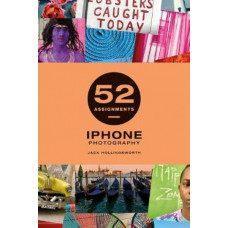 52 Assignments: iPhone Photography