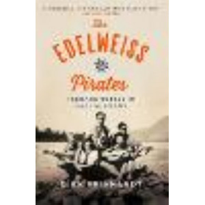 Edelweiss Pirates, The