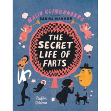 The Secret Life of Farts