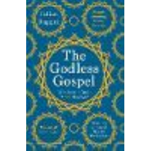 Godless Gospel: Was Jesus A Great Moral Teacher?, The