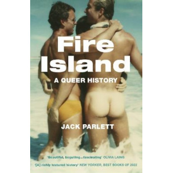 Fire Island: A Queer History