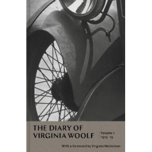 The Diary of Virginia Woolf: Volume 1: 1915-19