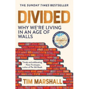 Divided: Why We're Living in an Age of Walls