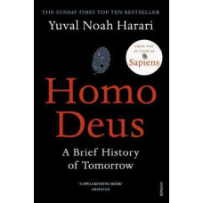 Homo Deus: A Brief History of Tomorrow