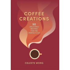 Coffee Creations: 90 delicious recipes for the perfect cup - The Girl in the Cafe