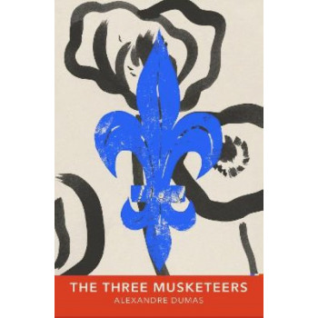 The Three Musketeers: Vintage Classics French Series