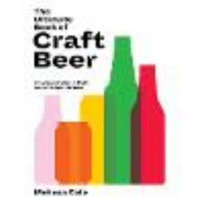 Ultimate Book of Craft Beer:  Compendium of the World's Best Brews