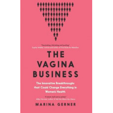 The Vagina Business