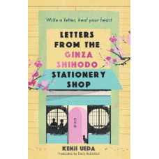 Letters from the Ginza Shihodo Stationery Shop