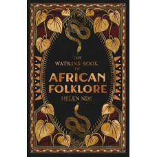 The Watkins Book of African Folklore