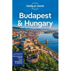 Lonely Planet Budapest & Hungary 9
