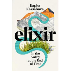Elixir: In the Valley at the End of Time