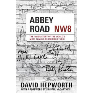 Abbey Road Studios at 90: The authorised biography of the world's most famous music recording studio, written by bestselling author and music journali