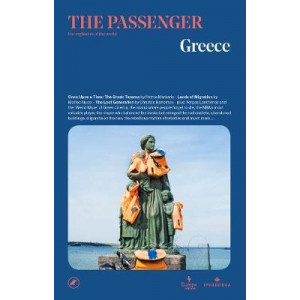 Greece: The Passenger Volume 2
