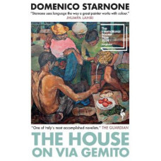 The House on Via Gemito *Longlist International Booker Prize 2024*