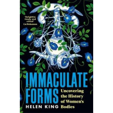 Immaculate Forms: Uncovering the History of Women's Bodies