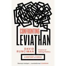 Confronting Leviathan: A History of Ideas