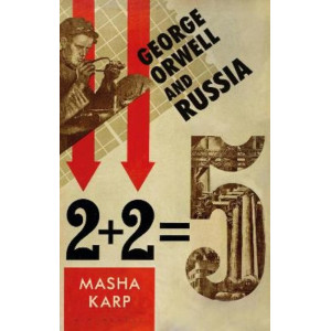 George Orwell and Russia