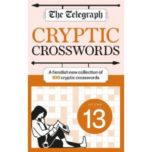 The Telegraph Cryptic Crosswords 13