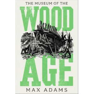 Museum of the Wood Age, The
