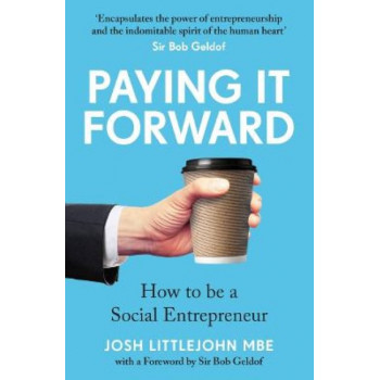 Paying It Forward: How to Be A Social Entrepreneur