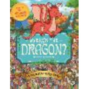 Where's the Dragon?: Fun, Fantasy Search Book