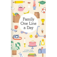 Family One Line a Day: A Three-Year Memory Journal