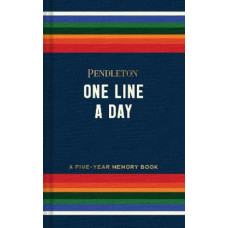 Pendleton One Line a Day: A Five-Year Memory Book