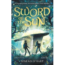 Sword of the Sun: a breathtaking tale of adventure, myth and magic