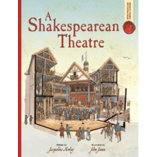 Spectacular Visual Guides: A Shakespearean Theatre