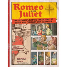 Romeo and Juliet: Classic Comics
