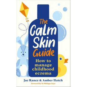 The Calm Skin Guide: How to Manage Childhood Eczema