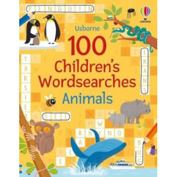 100 Children's Wordsearches: Animals