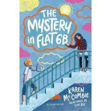 Mystery in Flat 6B, The : A Bloomsbury Reader