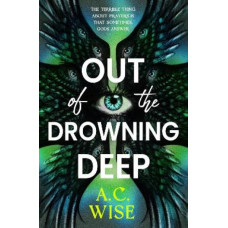 Out of the Drowning Deep