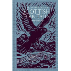 The Anthology of Scottish Folk Tales: Volume II