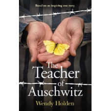 The Teacher of Auschwitz