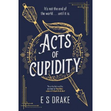 Acts of Cupidity: The charming debut fantasy set in contemporary London