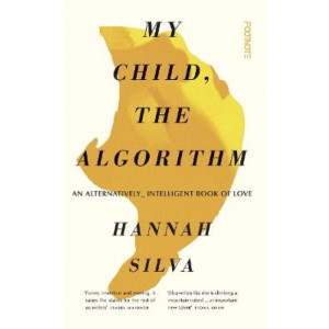 My Child, the Algorithm: An alternatively intelligent book of love