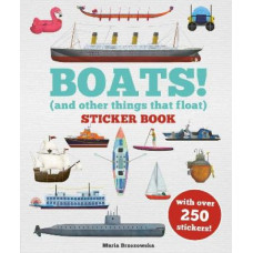 Boats! Sticker Book: (And Other Things That Float)