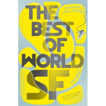 The Best of World SF: Volume 3