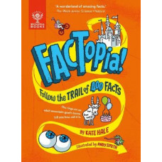 FACTopia!: Follow the Trail of 400 Facts