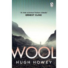 Wool: (Silo Trilogy 1)