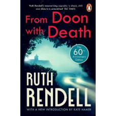 From Doon With Death: (A Wexford Case)