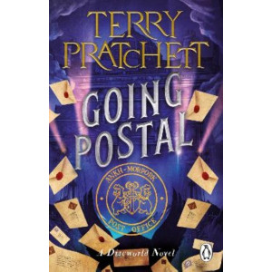 Going Postal: (Discworld Novel 33)