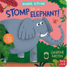 Animal Actions: Stomp Like an Elephant